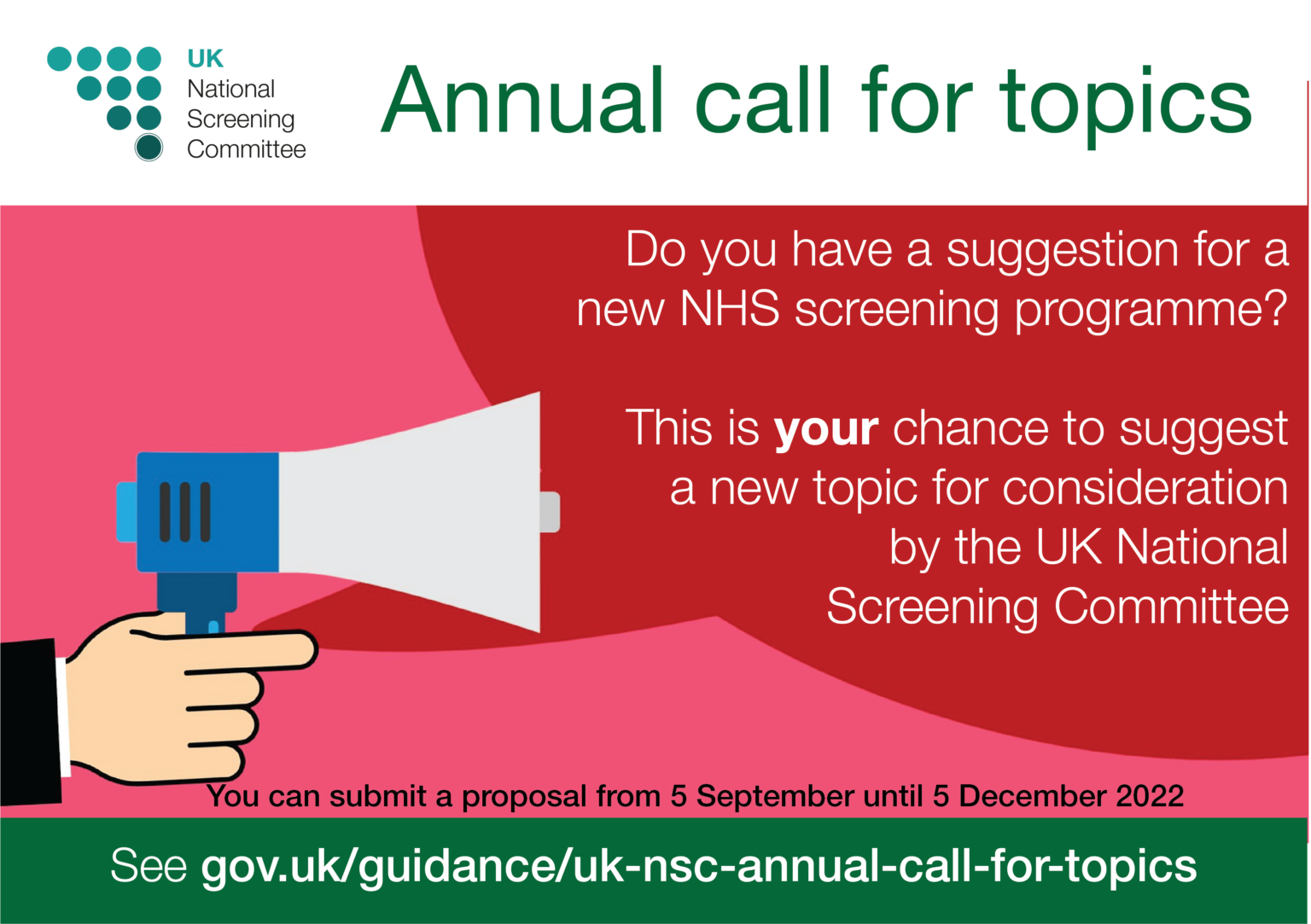 Annual call has opened suggest a new screening programme or changes to